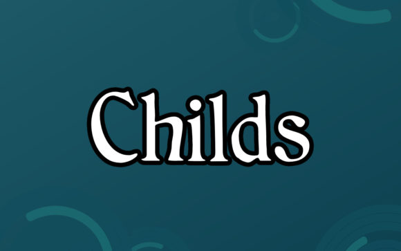 Childs: A Handwritten Font for Elegant Design