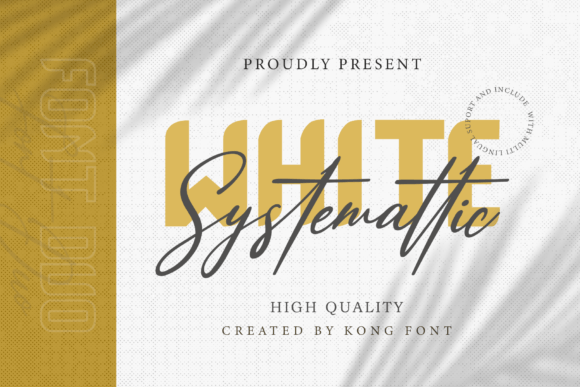 White Systemattic: A Font for Polished Branding